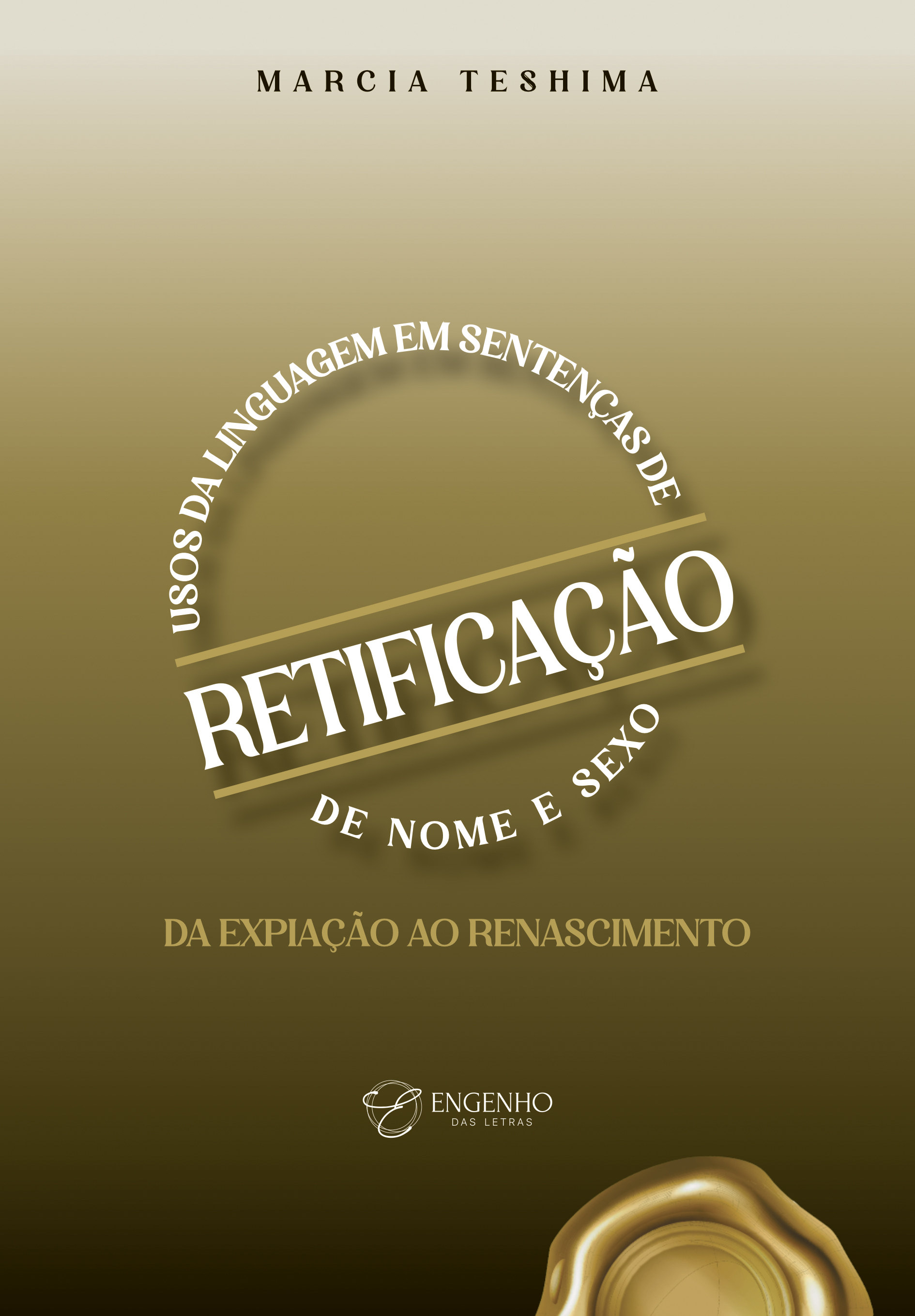 Usos da Linguagem em Sentenças de Retificação de Nome e Sexo